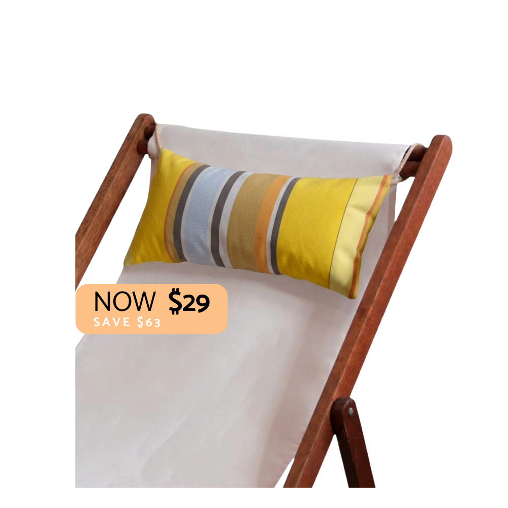 Head cushion in multi striped yellows, taupe, and light blue, on a white sling hardwood deckchair. With a "NOW $29" sign. 